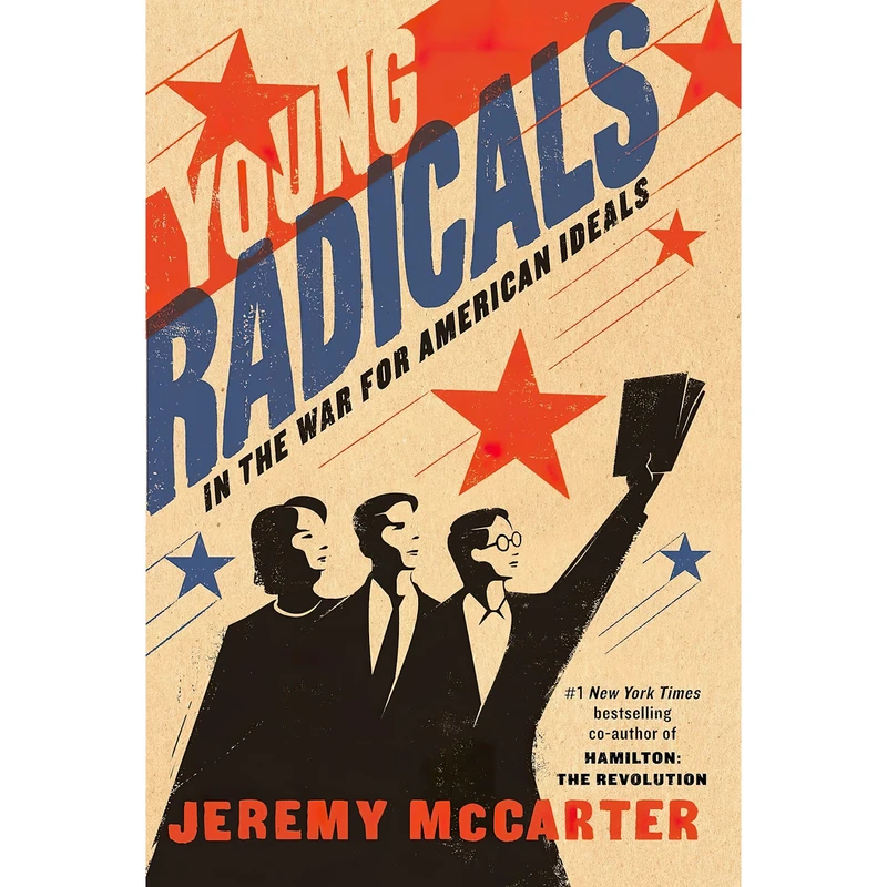کتاب Young Radicals اثر Jeremy McCarter انتشارات Random House