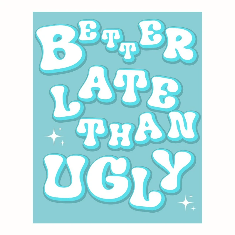 پوستر مدل تاخیر بهتر از زشتی تایپوگرافی آبی