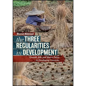 کتاب The Three Regularities in Development اثر Moazam Mahmood انتشارات بله