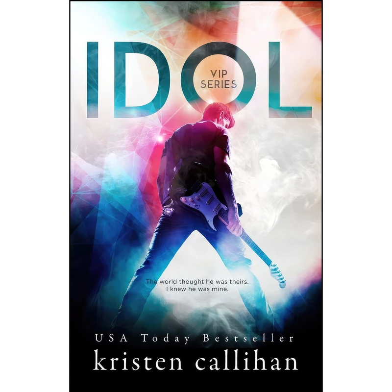 کتاب Idol  اثر Kristen Callihan انتشارات تازه ها