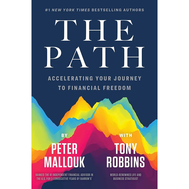 کتاب The Path اثر Peter Mallouk and Tony Robbins انتشارات Post Hill Press
