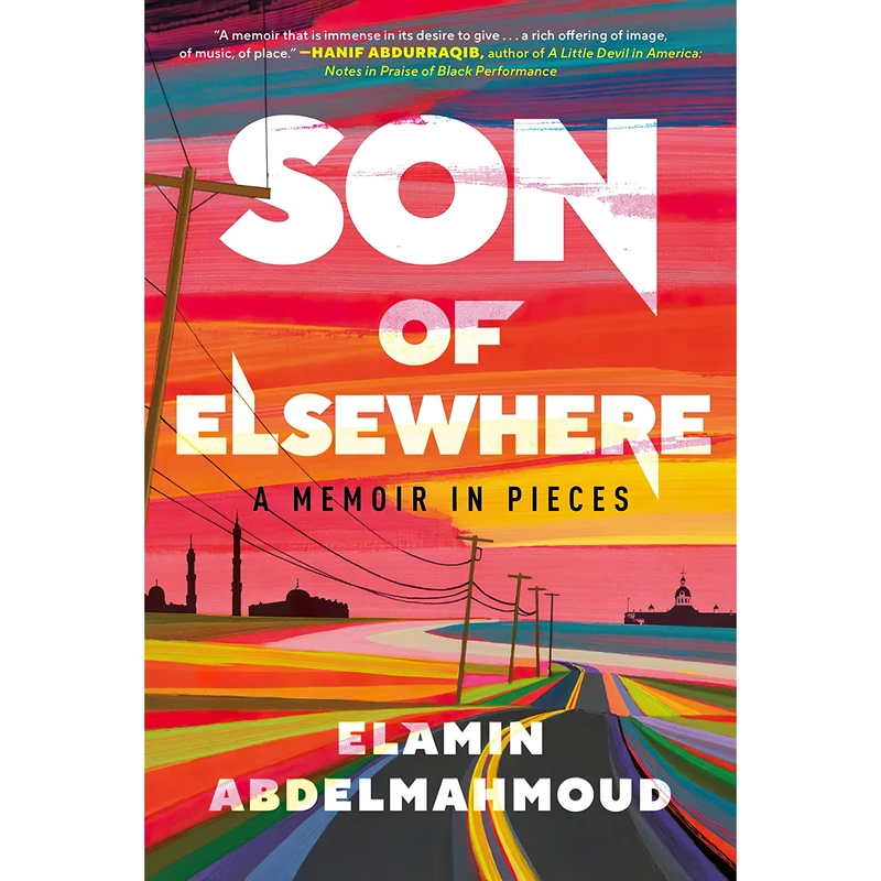 کتاب Son of Elsewhere اثر Elamin Abdelmahmoud انتشارات Ballantine Books