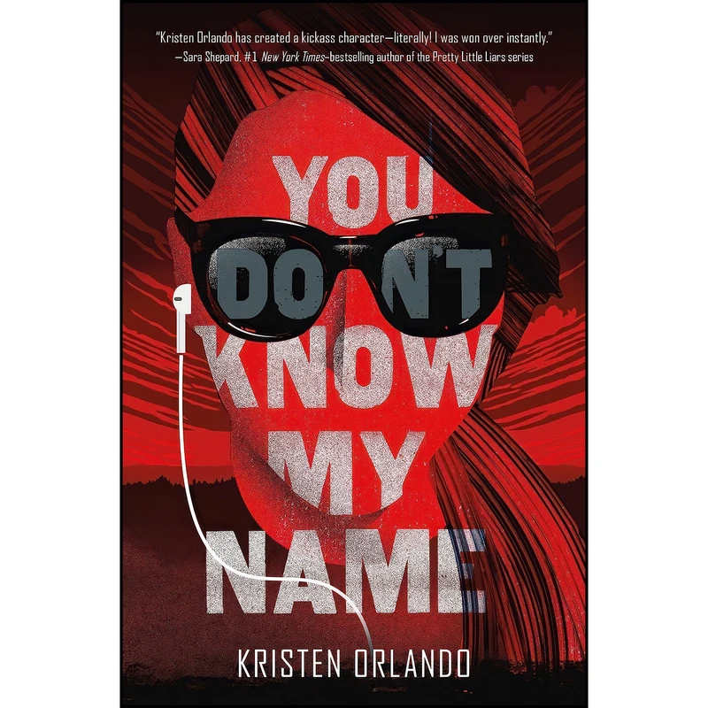 کتاب You Don't Know My Name  اثر Kristen Orlando انتشارات Swoon Reads