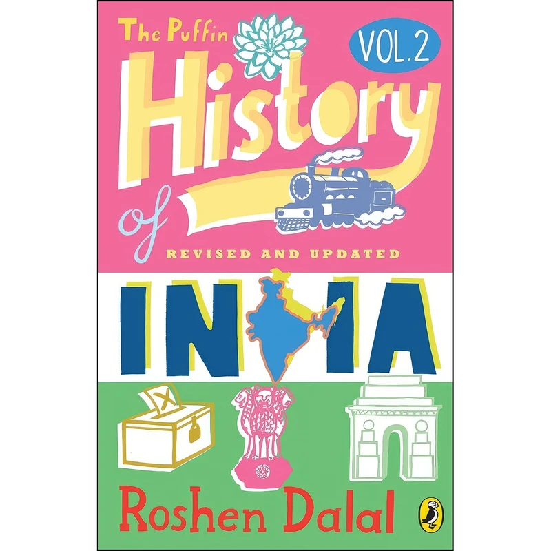 کتاب The Puffin History of India Volume 2 اثر Roshen Dalal انتشارات PENGUIN RANDOM HOUSE INDIA PVT.LTD.