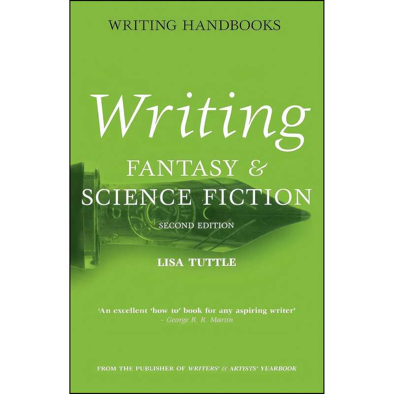 کتاب writing fantasy and science fiction اثر Lisa Tuttle انتشارات A C Black کتاب writing fantasy and science fiction اثر Lisa Tuttle انتشارات A C Black
