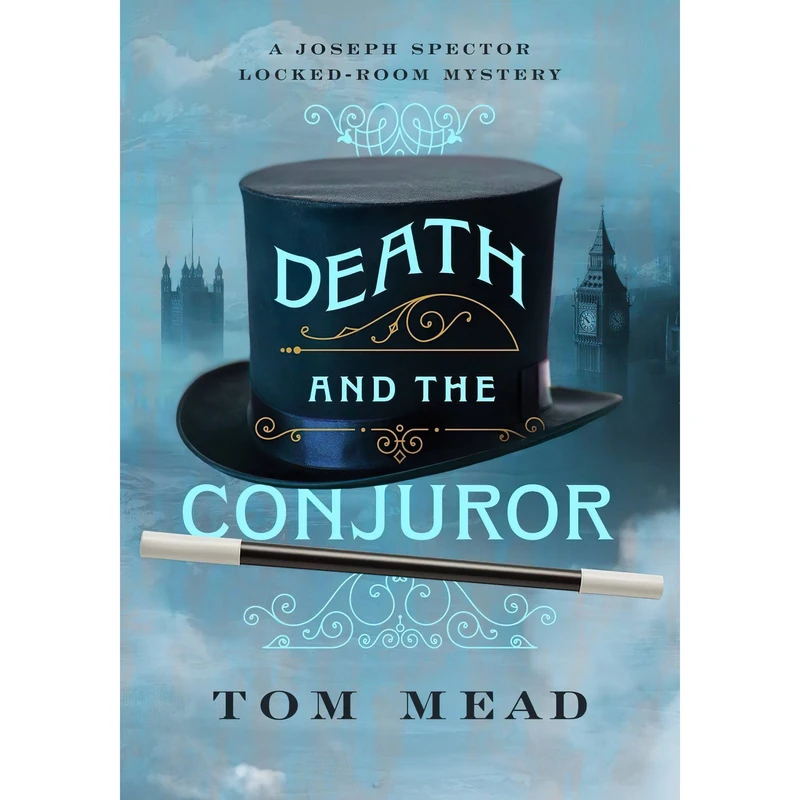 کتاب Death and the Conjuror اثر Tom Mead انتشارات Mysterious Press