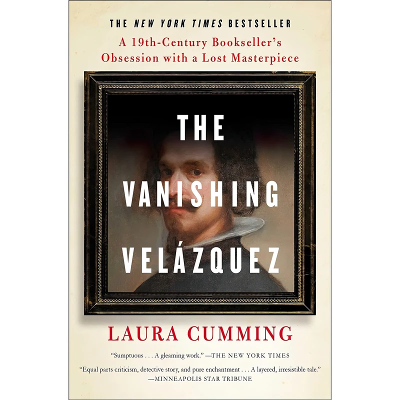 کتاب The Vanishing Velázquez اثر Laura Cumming انتشارات Scribner