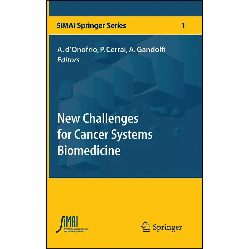 کتاب New Challenges for Cancer Systems Biomedicine  اثر جمعي از نويسندگان انتشارات Springer