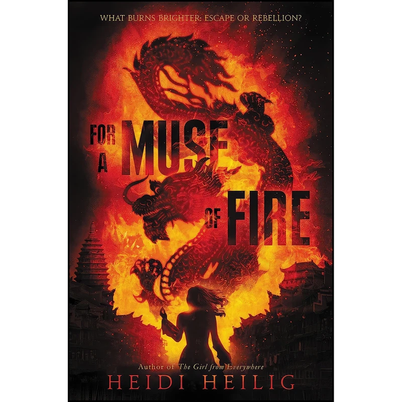 کتاب For a Muse of Fire  اثر Heidi Heilig انتشارات Greenwillow Books
