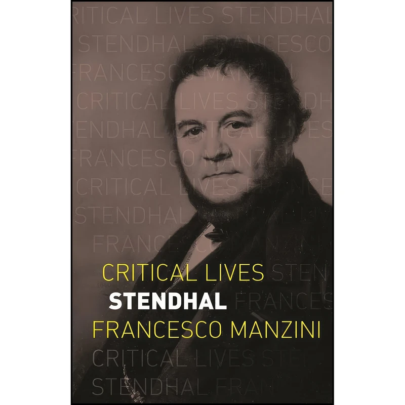 کتاب Stendhal  اثر Francesco Manzini انتشارات Reaktion Books