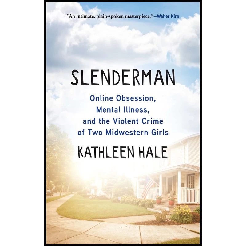 کتاب Slenderman اثر Kathleen Hale انتشارات Grove Press