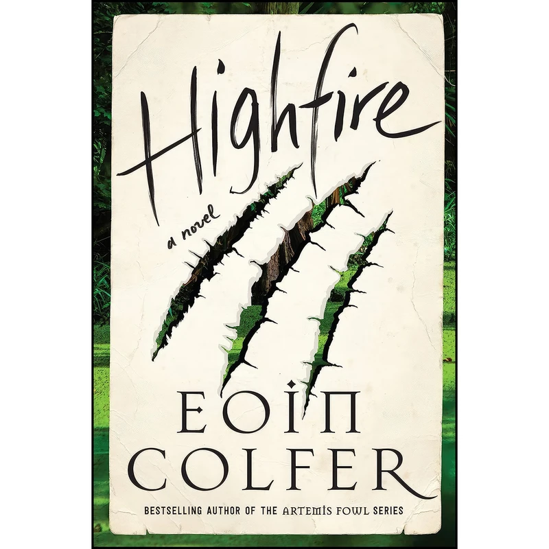 کتاب Highfire اثر Eoin Colfer انتشارات Harper Perennial
