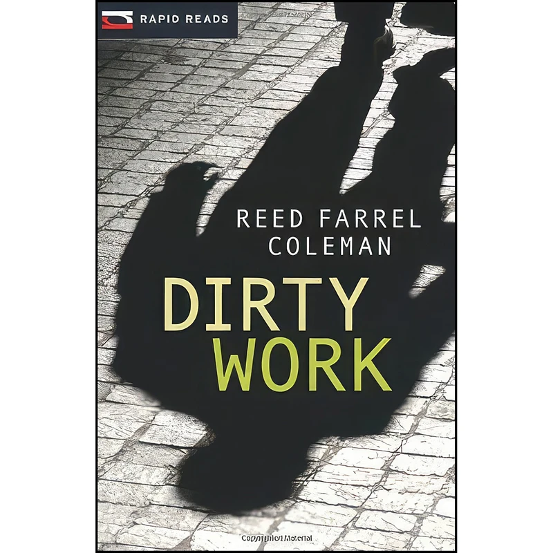 کتاب Dirty Work  اثر Reed Farrel Coleman انتشارات Rapid Reads