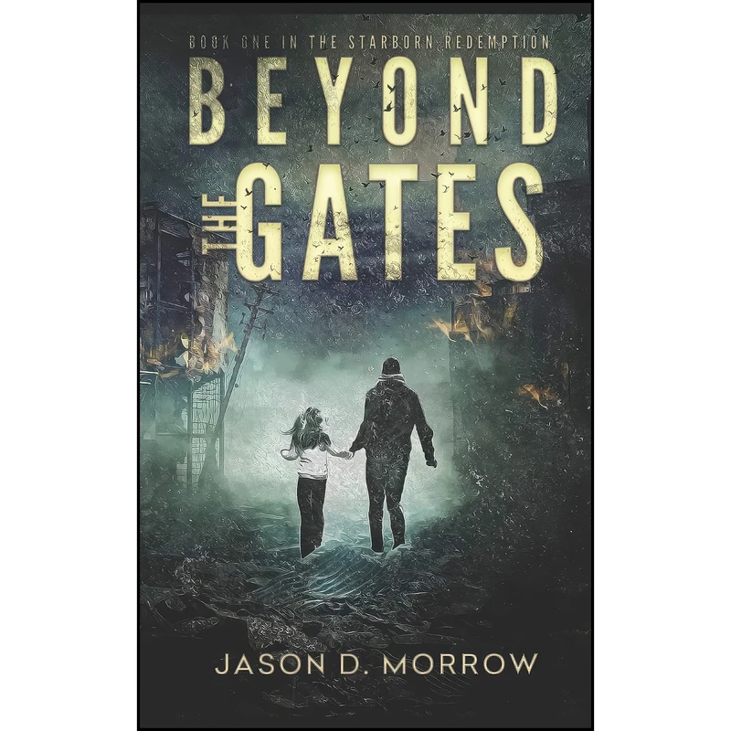 کتاب Beyond the Gates اثر Jason D. Morrow انتشارات تازه ها