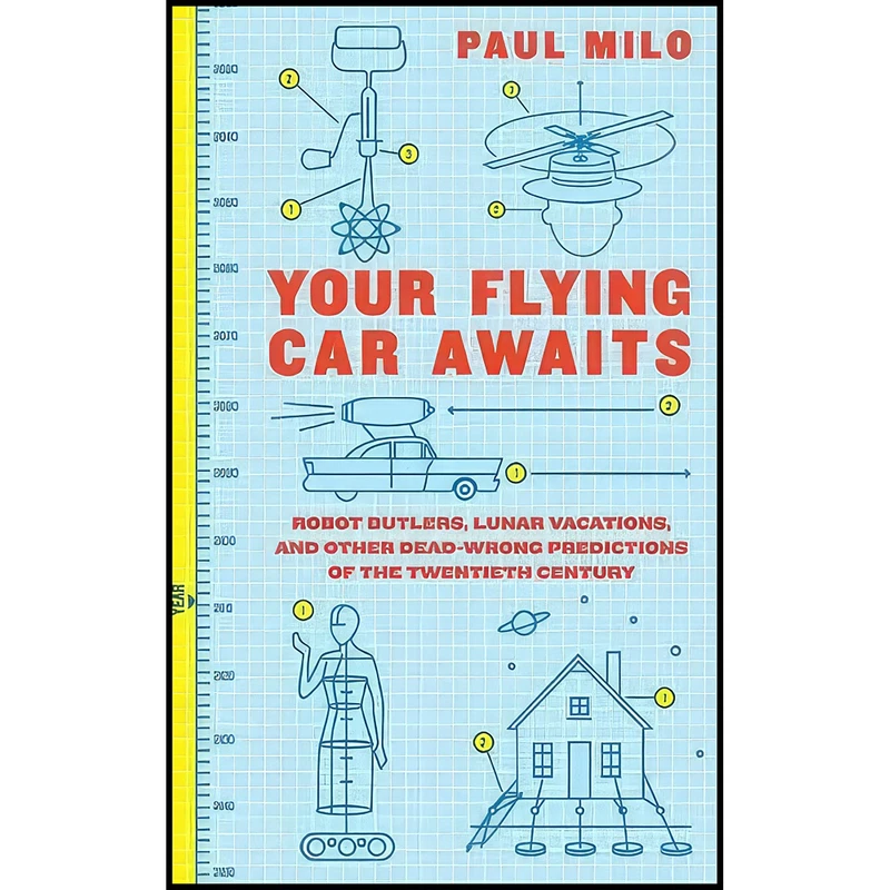 کتاب Your Flying Car Awaits اثر Paul Milo انتشارات , an alternative weekly.