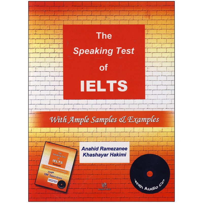 کتاب the speaking test of ielts with audio cd اثر anahid ramezani and khashayar hakimi انتشارات رهنما