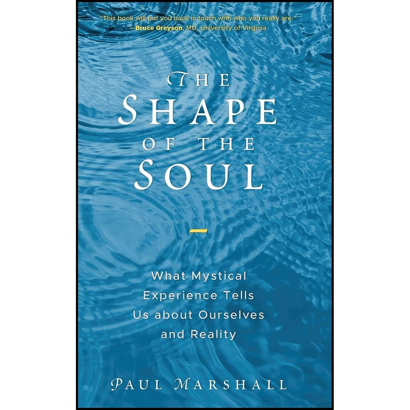 کتاب The Shape of the Soul اثر Paul Marshall انتشارات Rowman & Littlefield Publishers