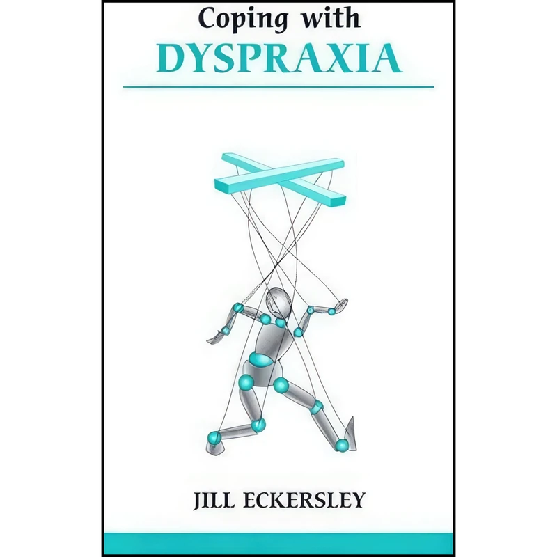 کتاب Coping With Dyspraxia اثر Jill Eckersley انتشارات Sheldon Pr