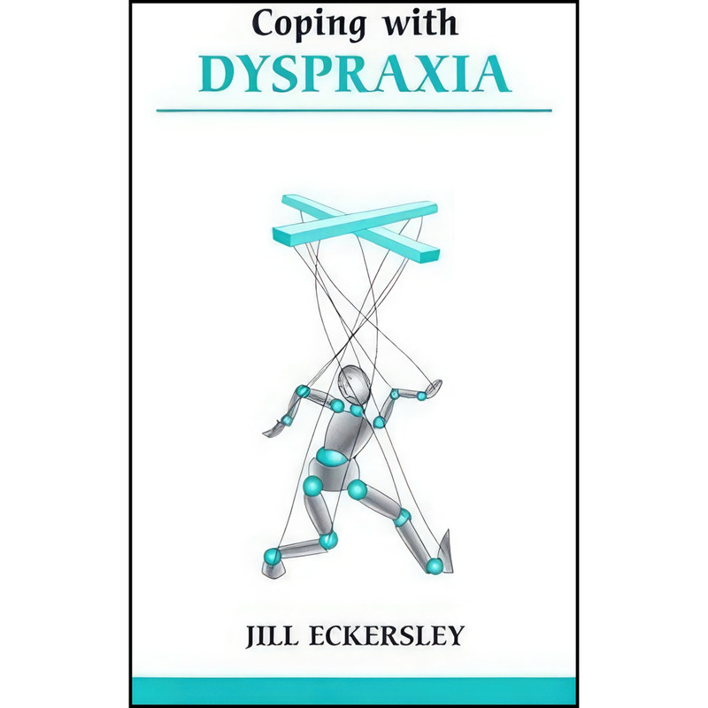 کتاب Coping With Dyspraxia اثر Jill Eckersley انتشارات Sheldon Pr