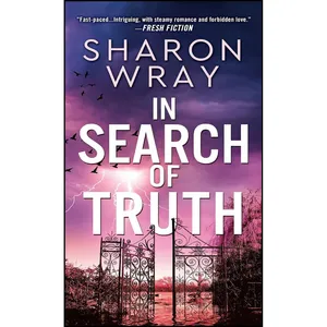کتاب In Search of Truth  اثر Sharon Wray انتشارات Sourcebooks Casablanca