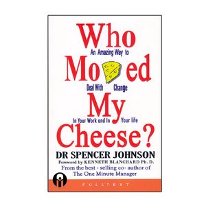 نقد و بررسی کتاب Who Moved My Cheese اثر Spencer Johnson انتشارات الوندپویان توسط خریداران