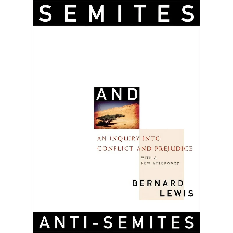 کتاب Semites and Anti-Semites اثر Bernard Lewis انتشارات W. W. Norton & Company