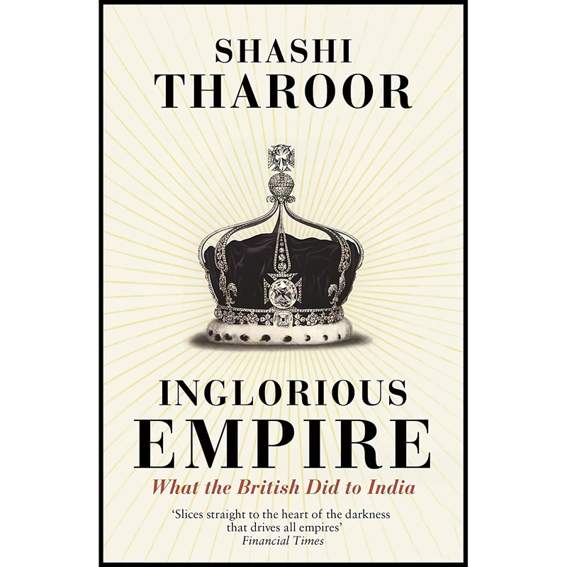 کتاب Inglorious Empire اثر Shashi Tharoor انتشارات Penguin