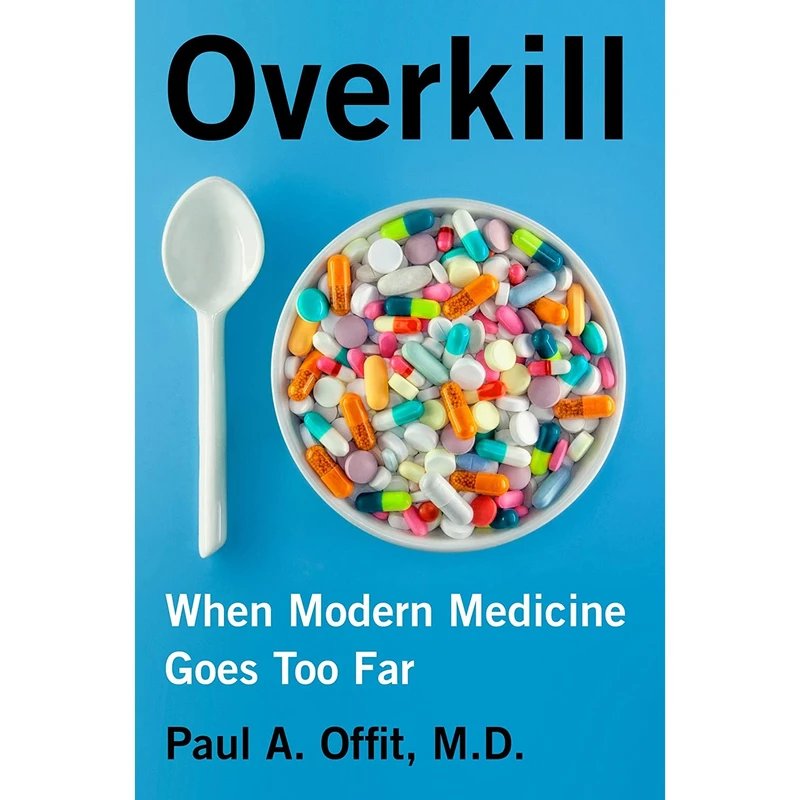 کتاب Overkill اثر Paul A. Offit انتشارات Harper Paperbacks