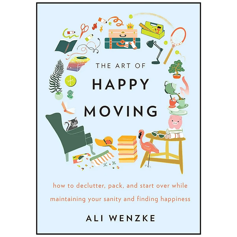کتاب The Art of Happy Moving اثر Ali Wenzke انتشارات William Morrow