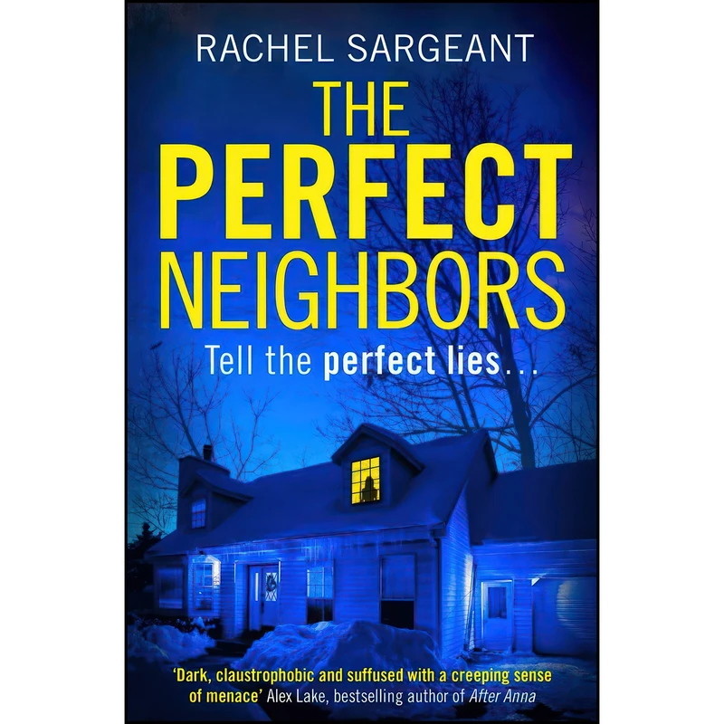 کتاب The Perfect Neighbors اثر Rachel Sargeant انتشارات One More Chapter