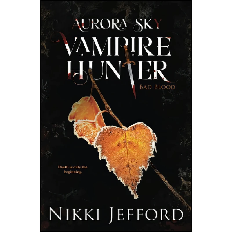 کتاب Bad Blood  اثر Nikki Jefford انتشارات تازه ها