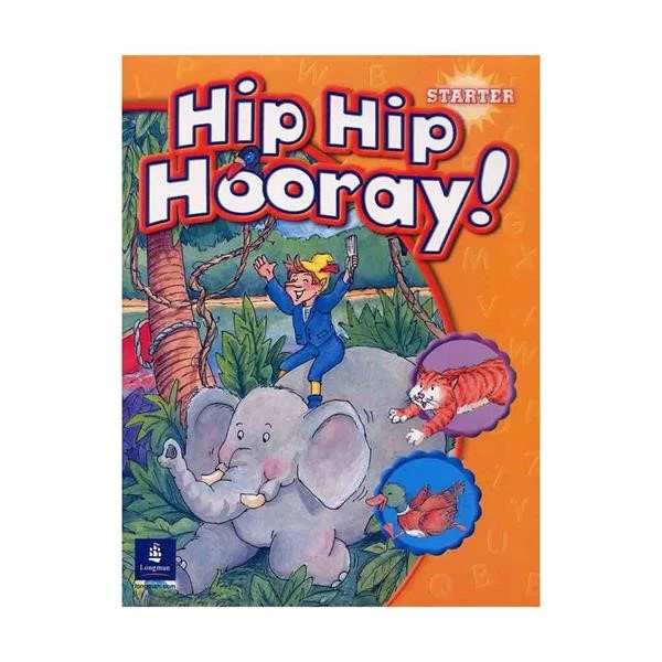 کتاب hip hip hooray starter اثر جمعی از نویسندگان انتشارات لانگمن 