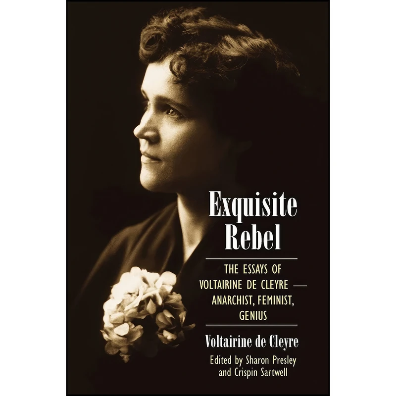 کتاب Exquisite Rebel اثر جمعي از نويسندگان انتشارات State University of New York Press