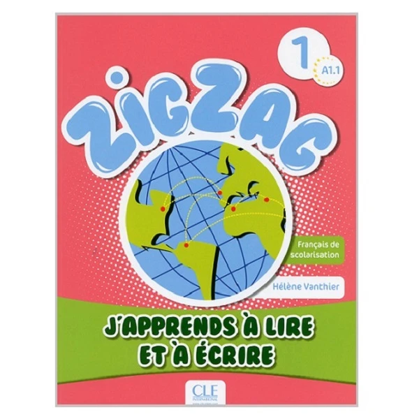 کتاب Zigzag 1 Niveau A1.1 اثر Hélène Vanthier نشر CLE INTERNATIONAL