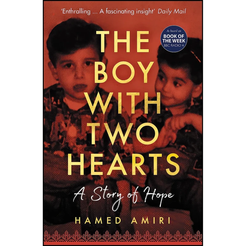 کتاب The Boy With Two Hearts اثر Hamed Amiri انتشارات Icon Books
