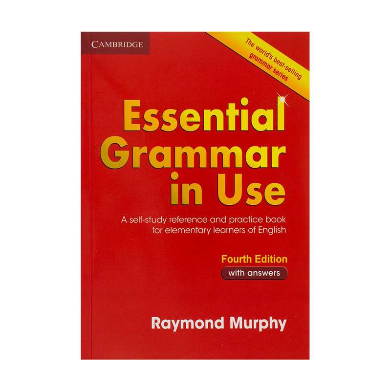 کتاب Essential Grammar In Use 4th Edition اثر Raymond Murphy انتشارات دانشگاه کمبریج کتاب Essential Grammar In Use 4th Edition اثر Raymond Murphy انتشارات دانشگاه کمبریج