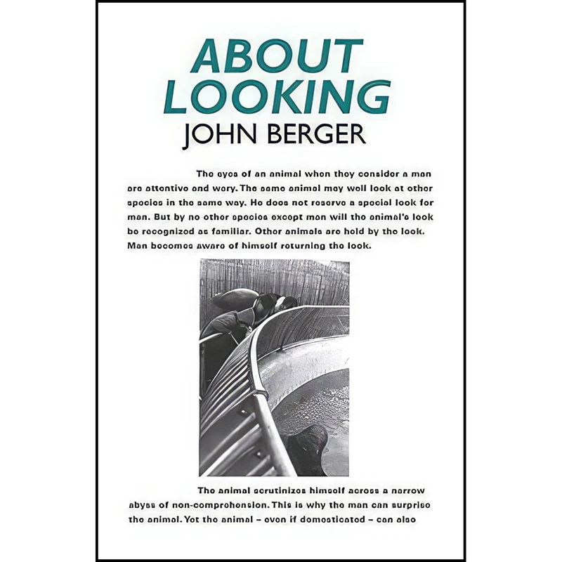 کتاب About Looking اثر John Berger انتشارات Bloomsbury Publishing PLC