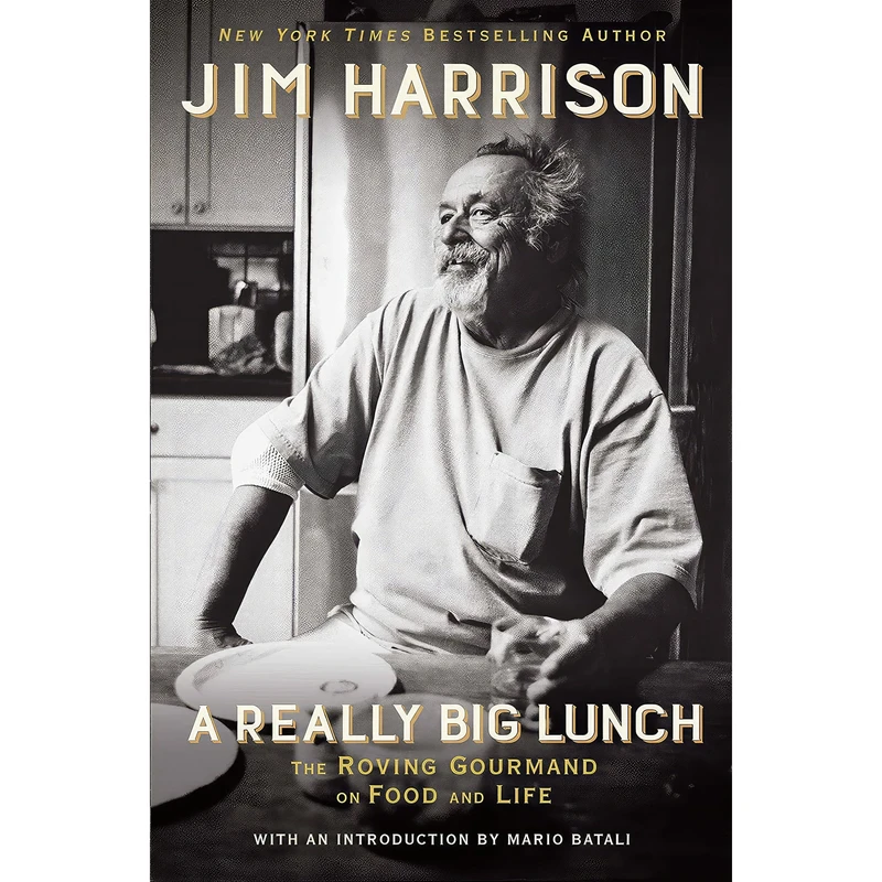 کتاب A Really Big Lunch اثر Jim Harrison انتشارات تازه‌ها