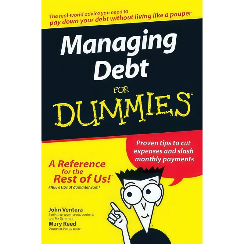 کتاب Managing Debt For Dummies اثر John Ventura and Mary Reed انتشارات For Dummies