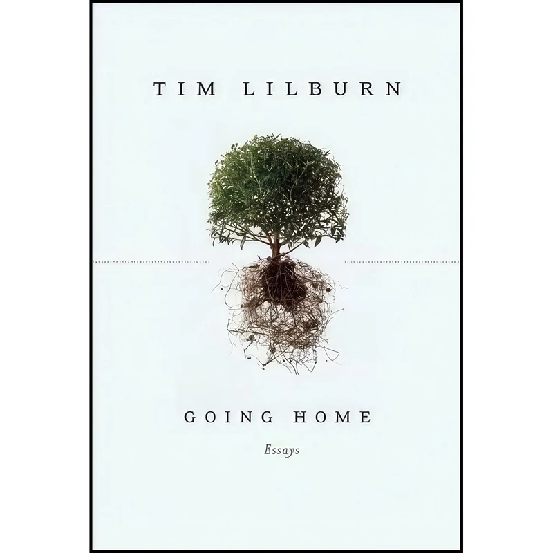 کتاب Going Home اثر Tim Lilburn انتشارات House of Anansi Press