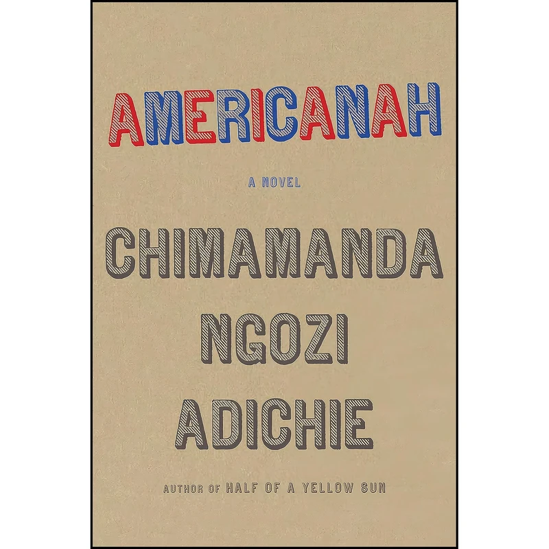 کتاب Americanah اثر Chimamanda Ngozi Adichie انتشارات Knopf