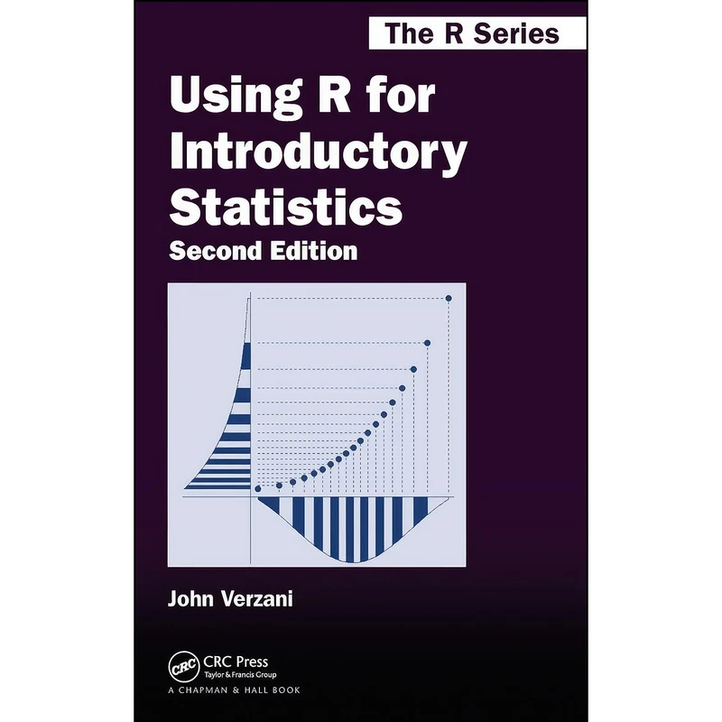 کتاب Using R for Introductory Statistics  اثر John Verzani انتشارات Chapman and Hall/CRC