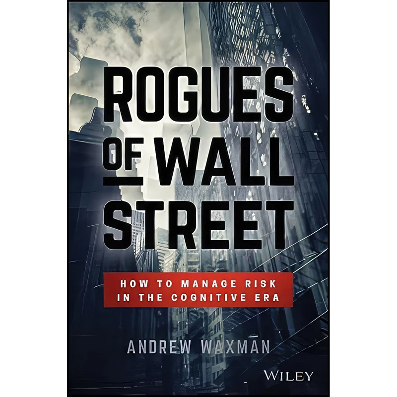 کتاب Rogues of Wall Street اثر Andrew Waxman انتشارات Wiley