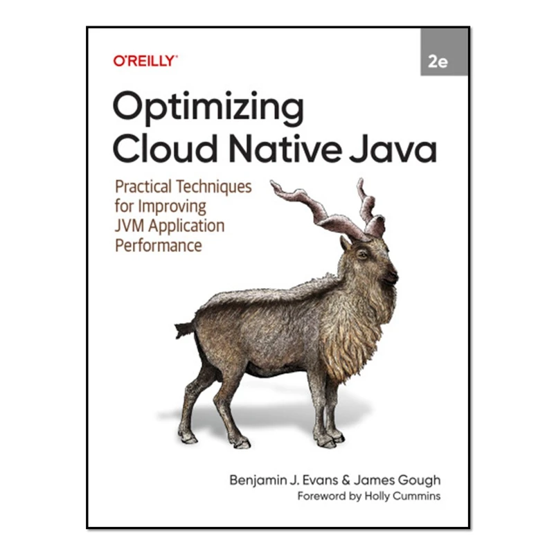 کتاب Optimizing Cloud Native Java اثر Benjamin J. Evans and James Gough انتشارات آوای مؤلف