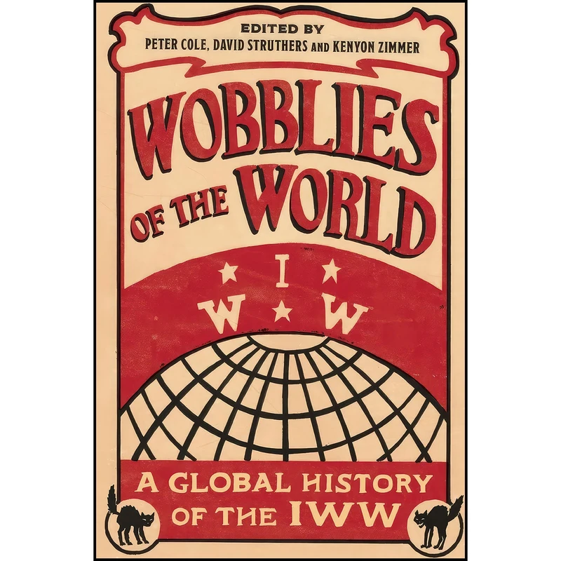 کتاب Wobblies of the World اثر جمعي از نويسندگان انتشارات Pluto Press