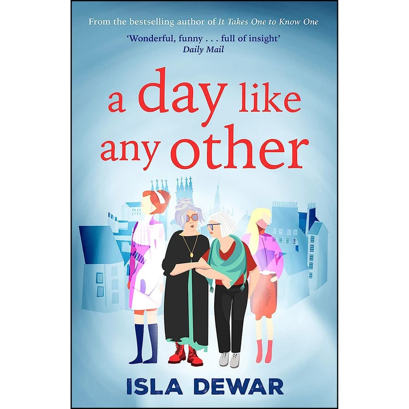 کتاب A Day Like Any Other اثر Isla Dewar انتشارات Polygon