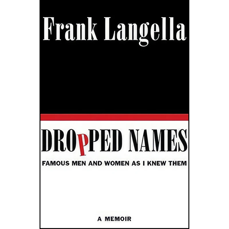 کتاب Dropped Names اثر Frank Langella انتشارات Harper