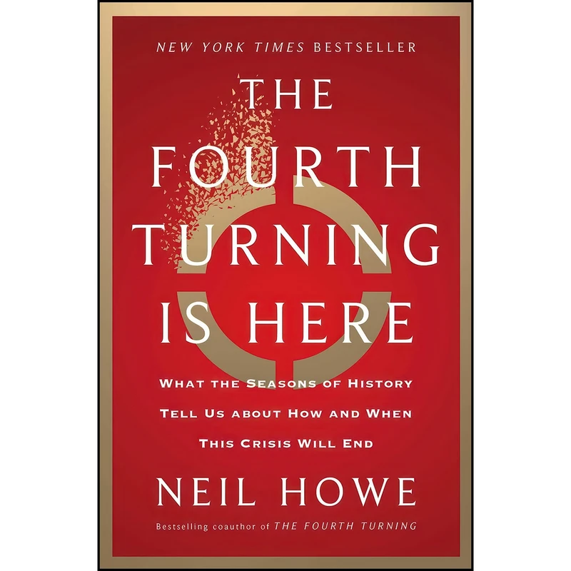 کتاب The Fourth Turning Is Here اثر Neil Howe انتشارات Simon & Schuster