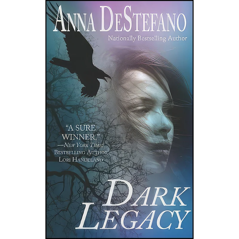 کتاب Dark Legacy اثر Anna DeStefano انتشارات Dorchester Pub Co Inc