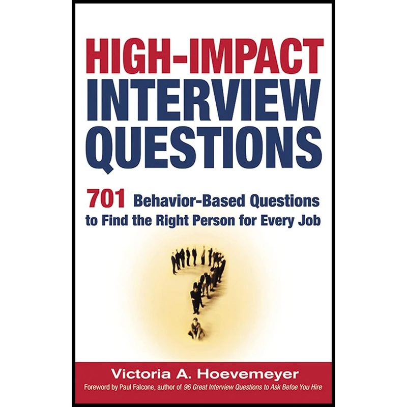 کتاب High-Impact Interview Questions اثر Victoria A. Hoevemeyer انتشارات AMACOM